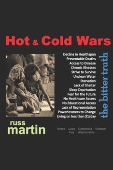 Paperback Hot & Cold Wars: the bitter truth Book