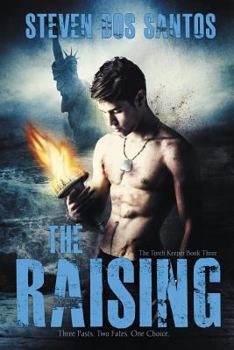 The Raising - Book #3 of the Torch Keeper