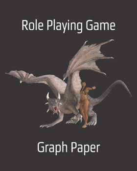 Role Playing Game Graph Paper: Blank Quad Ruled Grid Paper Composition Book for RPG Terrain, World, Dungeon and Location Mapping (dragon & woman)