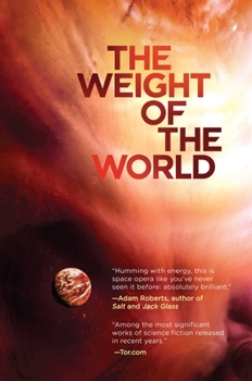 The Weight of the World - Book #2 of the Amaranthine Spectrum