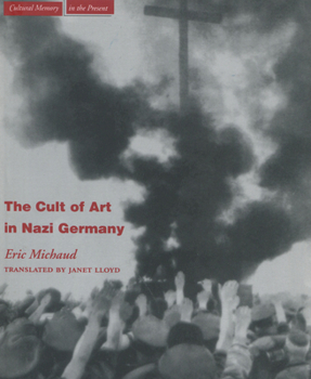 Paperback The Cult of Art in Nazi Germany Book