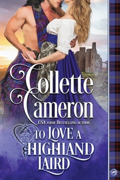 To Love a Highland Laird - Book #1 of the Heart of a Scot