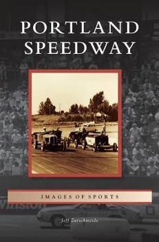 Hardcover Portland Speedway Book