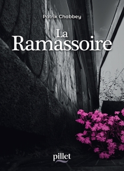 Paperback La Ramassoire (French Edition) [French] Book