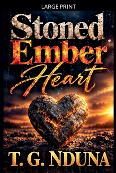 Stoned Ember Heart