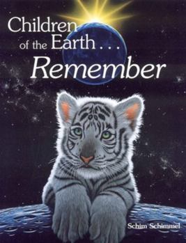 Hardcover Children of the Earth... Remember Book