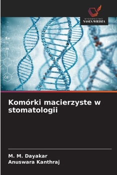 Komórki macierzyste w stomatologii