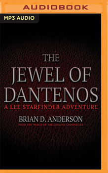 Audio CD The Jewel of Dantenos: Lee Starfinder Adventure: From the World of the Godling Chronicles, Book 0.5 Book