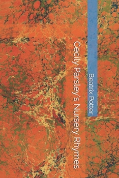 Paperback Cecily Parsley's Nursery Rhymes Book