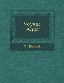 Paperback Voyage Alger [French] Book
