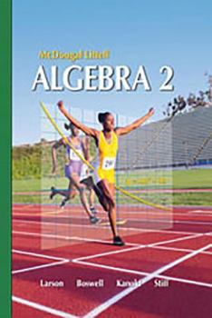 Hardcover Holt McDougal Larson Algebra 2: Student Edition 2007 Book