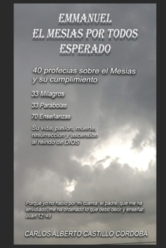 EMMANUEL el Mesías por todos esperado (Spanish Edition)