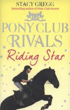 Georgies Glück - Book #3 of the Pony Club Rivals