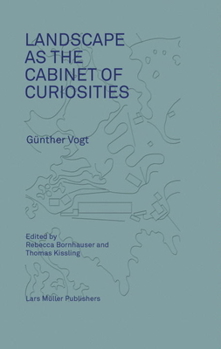Hardcover Landscape as a Cabinet of Curiosities: In Search of a Position Book