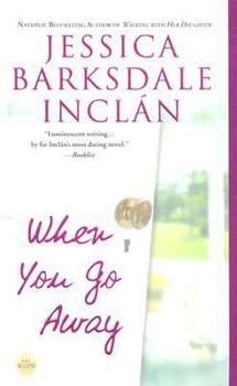 Mass Market Paperback When You Go Away: 6 Book