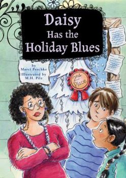 Daisy Has the Holiday Blues - Book #5 of the Growing Up Daisy