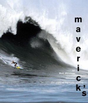 Hardcover Maverick's: The Story of Big-Wave Surfing Book