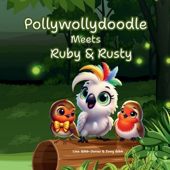 Paperback Pollywollydoodle Meets Ruby and Rusty Book