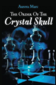 Paperback The Order of the Crystal Skull Book
