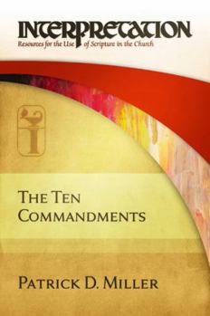 Paperback The Ten Commandments: Interpretation: Resources for the Use of Scripture in the Church Book