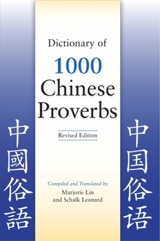 Paperback Dictionary of 1000 Chinese Proverbs, Revised Edition Book