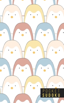 Pocket Sudoku: 158 Sudoku Puzzles | Pocket Sudoku Puzzle Books | Large Print Sudoku Puzzle Books For Adults | Sudoku For Seniors | Sudoku Puzzle Books Easy to Normal | Fun Gift | Penguins