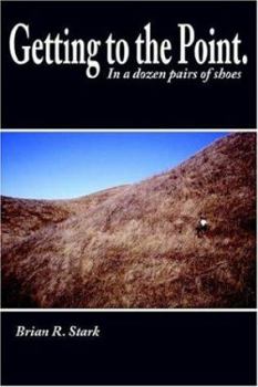 Paperback Getting to the Point.: In a Dozen Pairs of Shoes Book