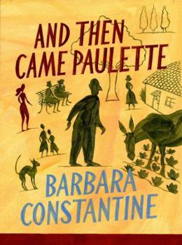 Hardcover And Then Came Paulette Book