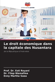 Paperback Le droit économique dans la capitale des Nusantara [French] Book