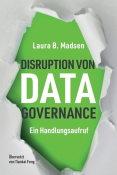 Paperback Die Disruption von Data Governance [German] Book