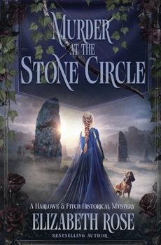Murder at the Stone Circle (A Harlowe & Fitch Historical Mystery)