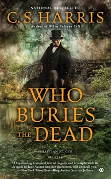 Who Buries the Dead - Book #10 of the Sebastian St. Cyr