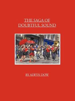 Paperback The Saga of Doubtful Sound Book