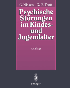 Paperback Psychische Störungen Im Kindes- Und Jugendalter: Ein Grundriß Der Kinder- Und Jugendpsychiatrie [German] Book