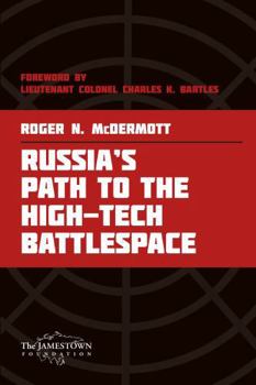 Paperback Russia's Path to the High-Tech Battlespace Book