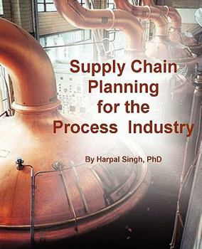 Paperback Supply Chain Planning for the Process Industry Book