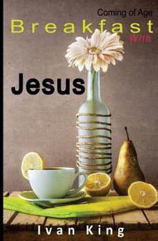 Paperback Fiction Books: Breakfast With Jesus [Fiction] Book