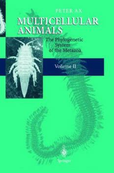 Paperback Multicellular Animals: Volume II: The Phylogenetic System of the Metazoa Book