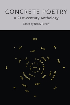 Paperback Concrete Poetry: A 21st-Century Anthology Book