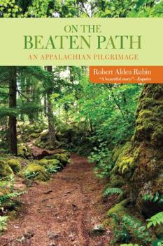 Paperback On the Beaten Path: An Appalachian Pilgrimage Book