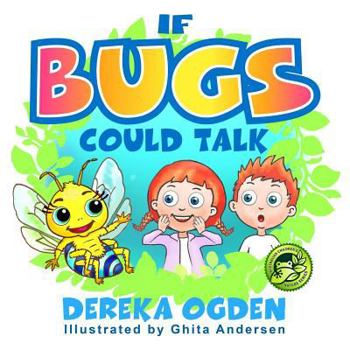 Paperback If Bugs Could Talk Book