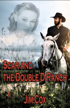 Paperback Scar and the Double D Ranch Book