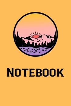 Notebook: A5 120 lined pages planner diary notebook for hikers mountaineers climbers