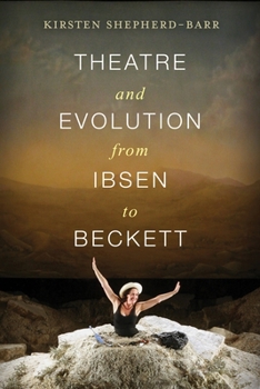 Hardcover Theatre and Evolution from Ibsen to Beckett Book