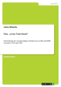 Das "erste Vaterland"