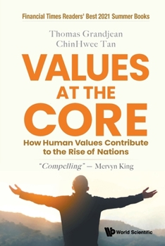 Paperback Values at the Core: How Human Values Contribute to the Rise of Nations Book