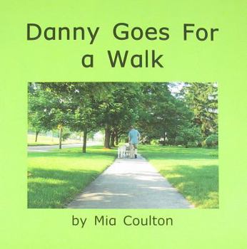 Paperback Danny Goes for a Walk Book