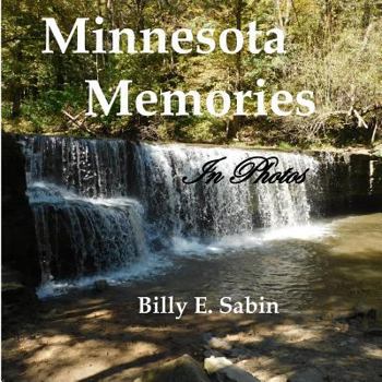 Paperback Minnesota Memories: In Photos Book