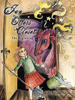 Paperback Jan Otters' Closet: The Beginning Book