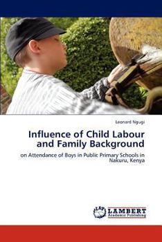 Paperback Influence of Child Labour and Family Background Book